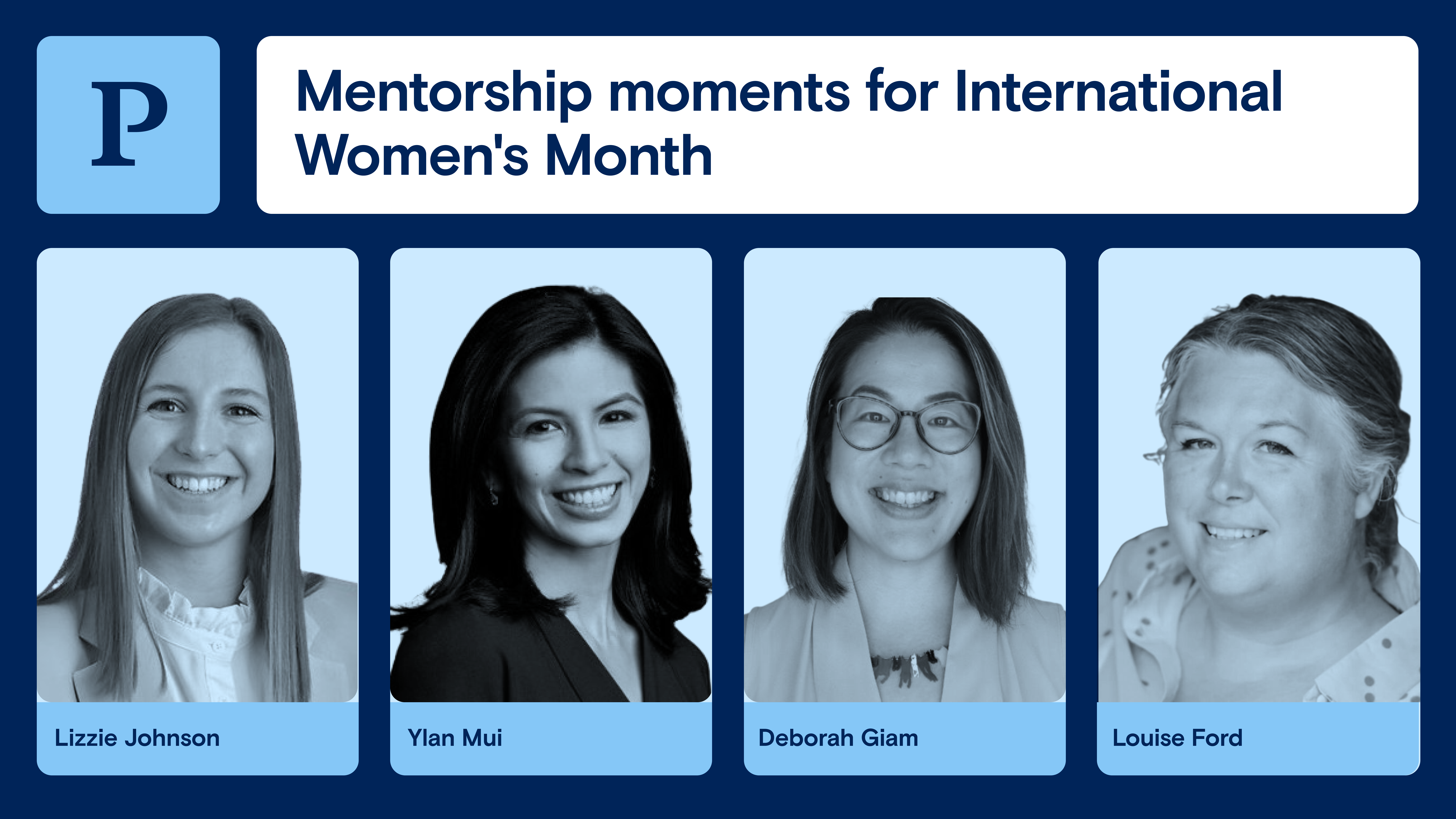 Celebrate International Women's Month with Penta's female leaders as they share career experiences, mentorship advice, and tips